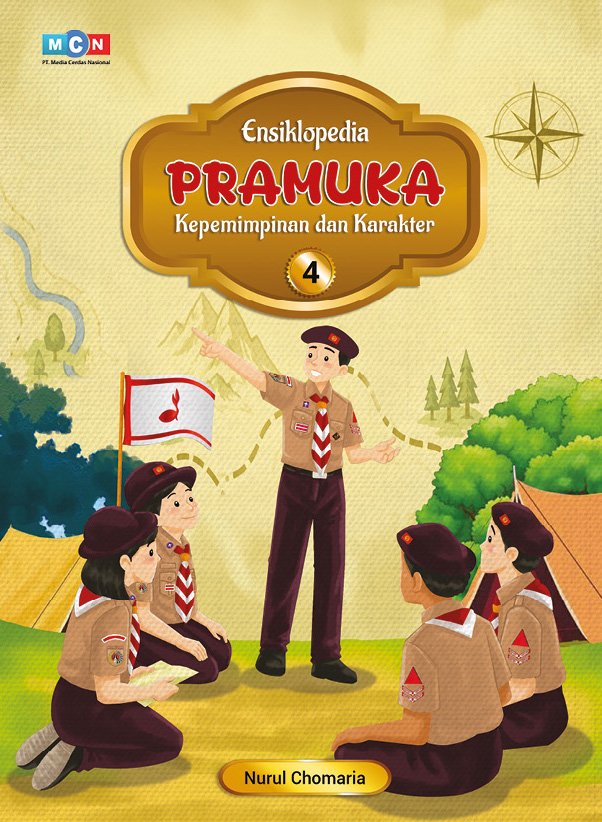ENSIKLOPEDIA PRAMUKA : KEPEMIMPINAN DAN KARAKTER